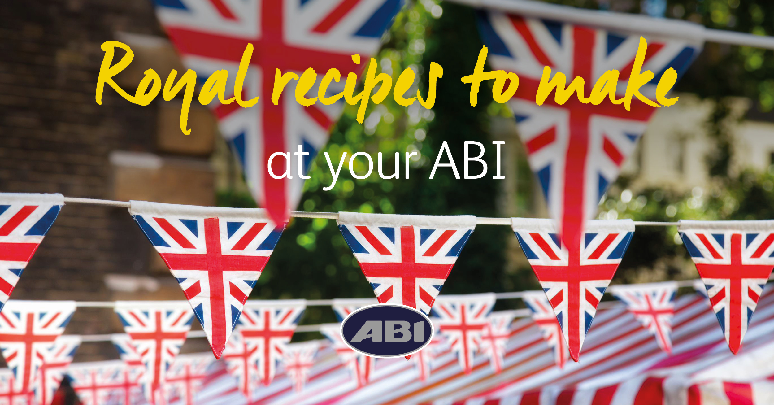Royal recipes to make at your ABI
