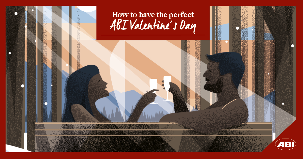 How to have the perfect ABI Valentine’s Day